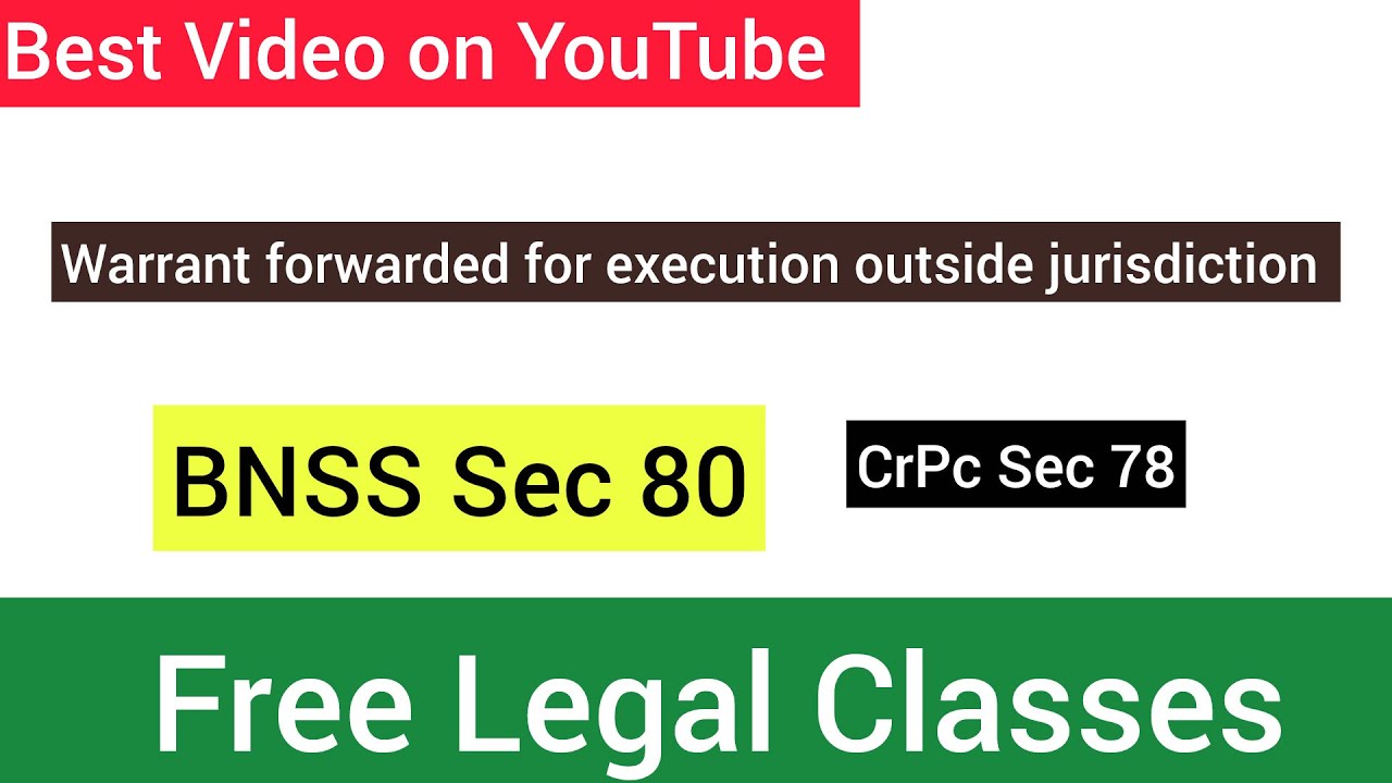 BNSS Section-80 || Warrant forwarded for execution outside jurisdiction #freelegalclasses#law#llb