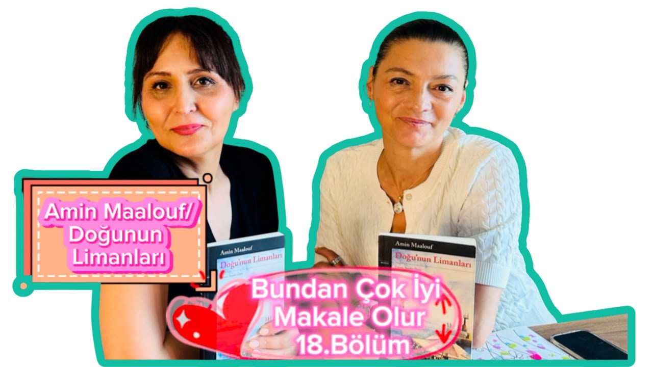 Amin Maalouf- Doğunun Limanları 18. Bölüm