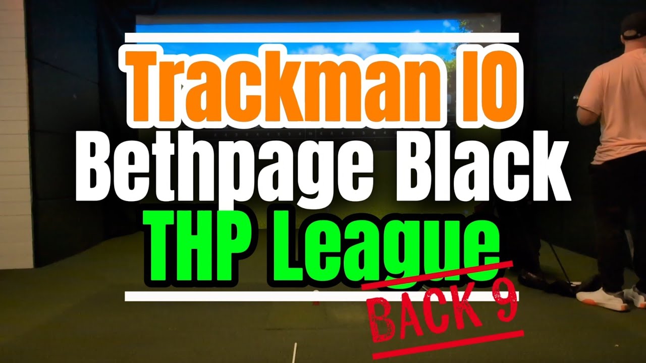 Bethpage Black - THP League - Trackman