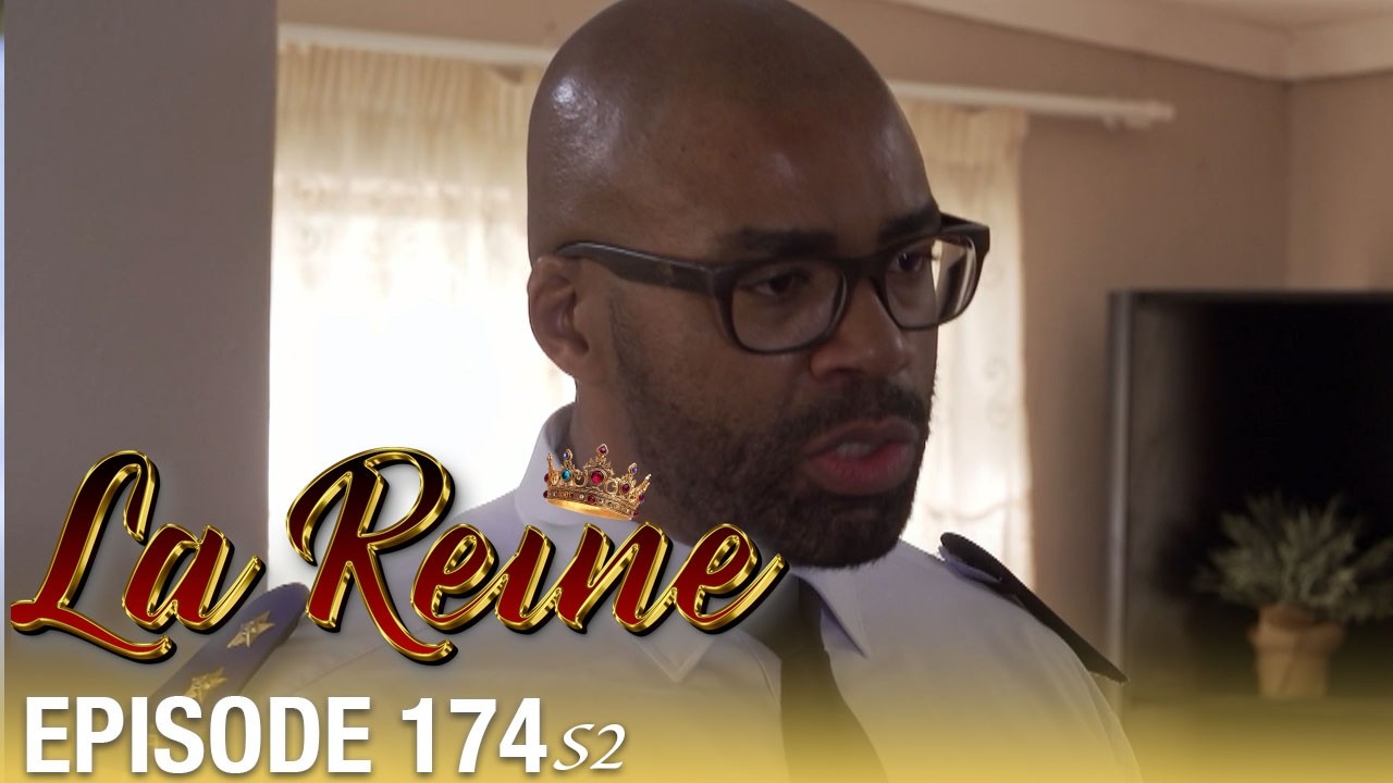 👑 La Reine S02 - Épisode 174 | Série sud-africaine culte en français