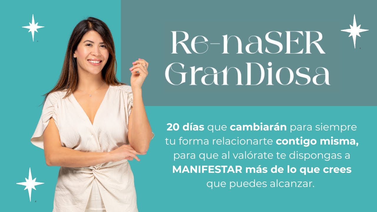 Bienvenida a tu RETO Re-naSER GranDiosa