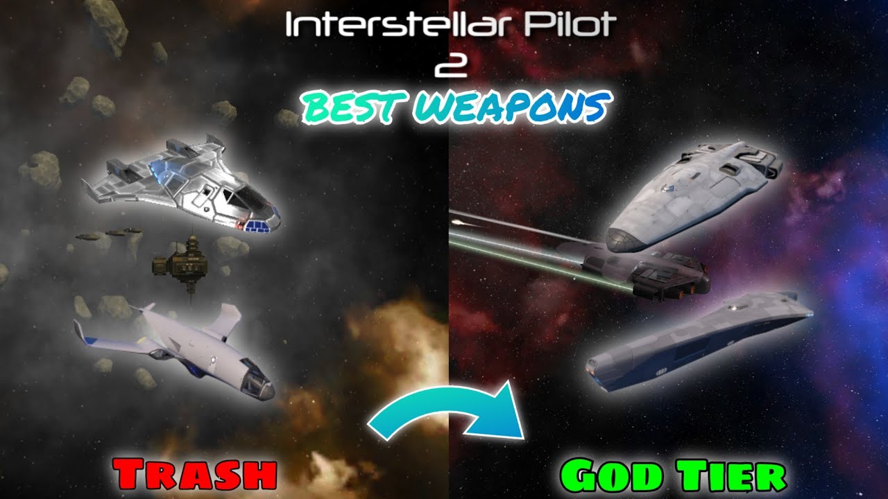 TOP 5 BEST WEAPONS IN INTERSTELLAR PILOT 2 | Interstellar Pilot 2 Guide | JetTopia