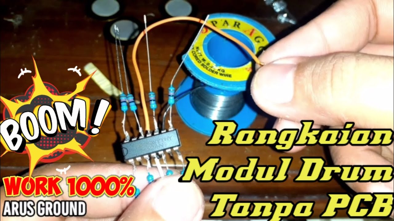 Tutorial Cara merangkai Modul Drum Elektrik Android LM324N tanpa PCB part 1
