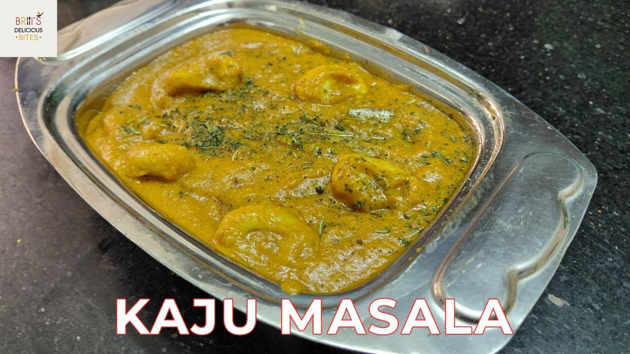 Kaju Masala Recipe I काजू मसाला रेसिपी