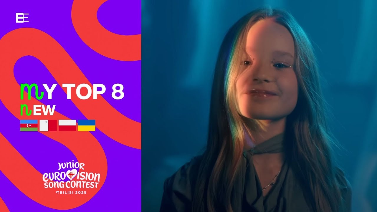 Junior Eurovision 2025: My Top 8 (so far) | New: 🇦🇿🇲🇹🇵🇱🇺🇦