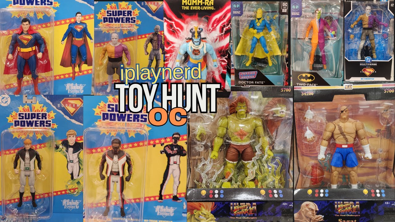 Toy Hunt OC #86 - Super Powers Superman movie figures and Street Fighter II Sagat & Blanka