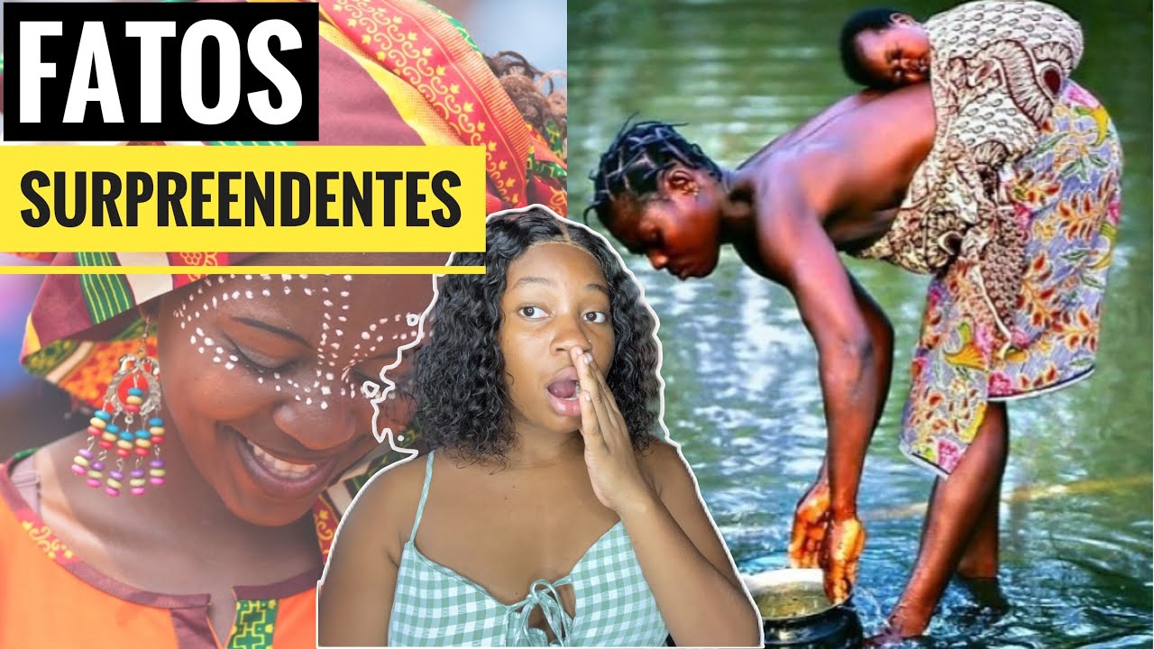 FATOS DAS MULHERES MOÇAMBICANAS SURPREENDENTES PARA OS BRASILEIROS 😱