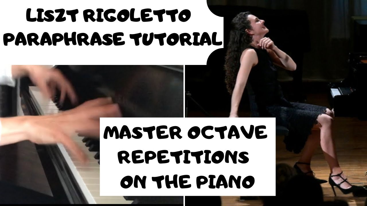 MASTER OCTAVE REPETITIONS ON THE PIANO // Liszt Rigoletto Paraphrase Piano Tutorial // Danae Dörken