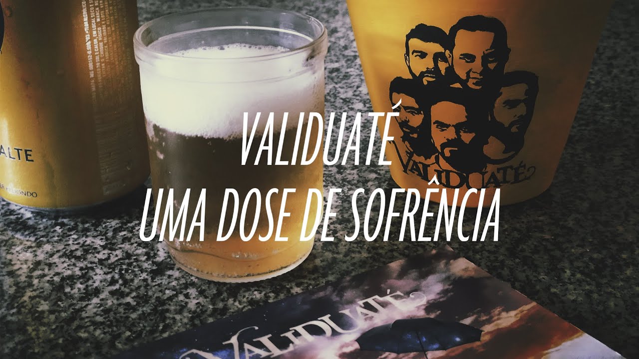 Validuaté - Uma dose de sofrência