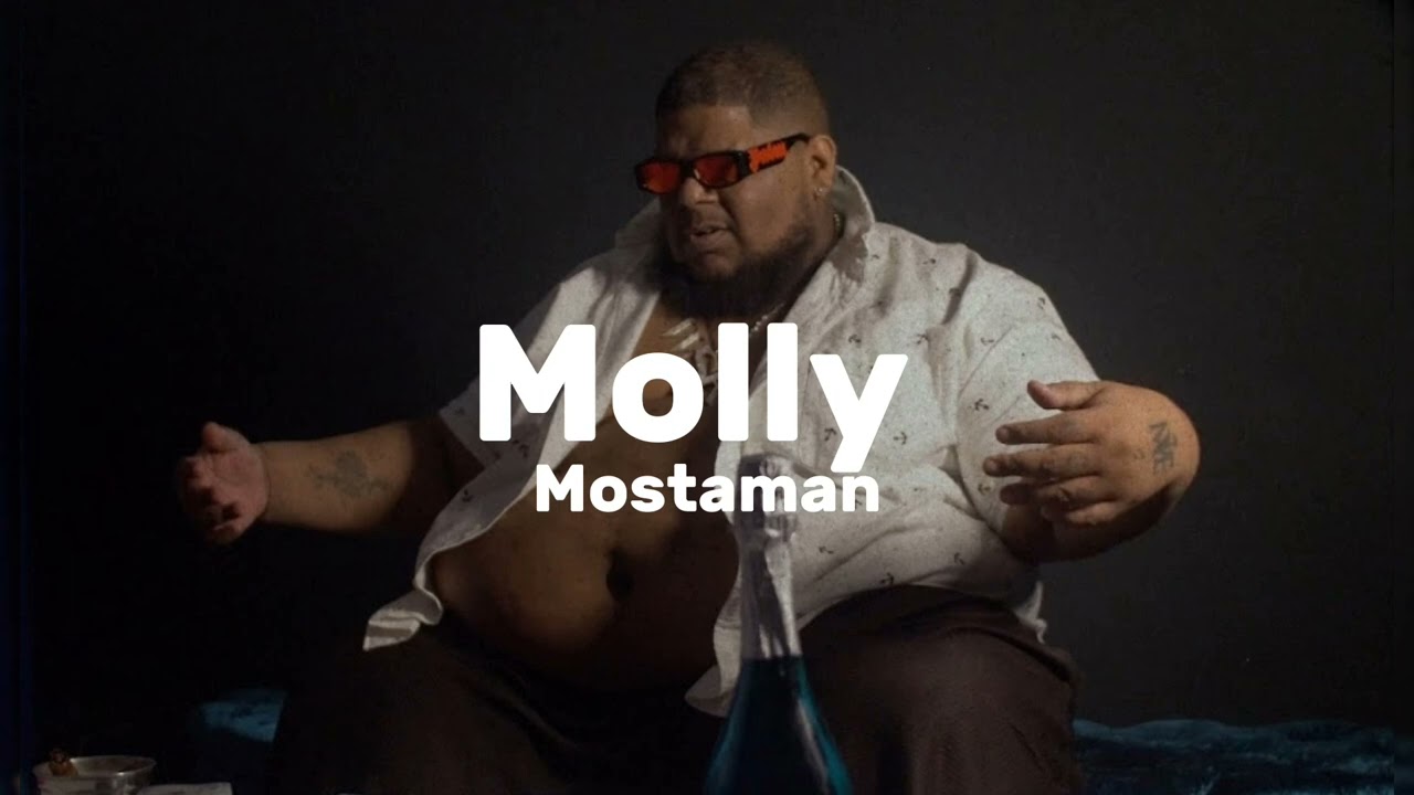 Mostaman - Molly