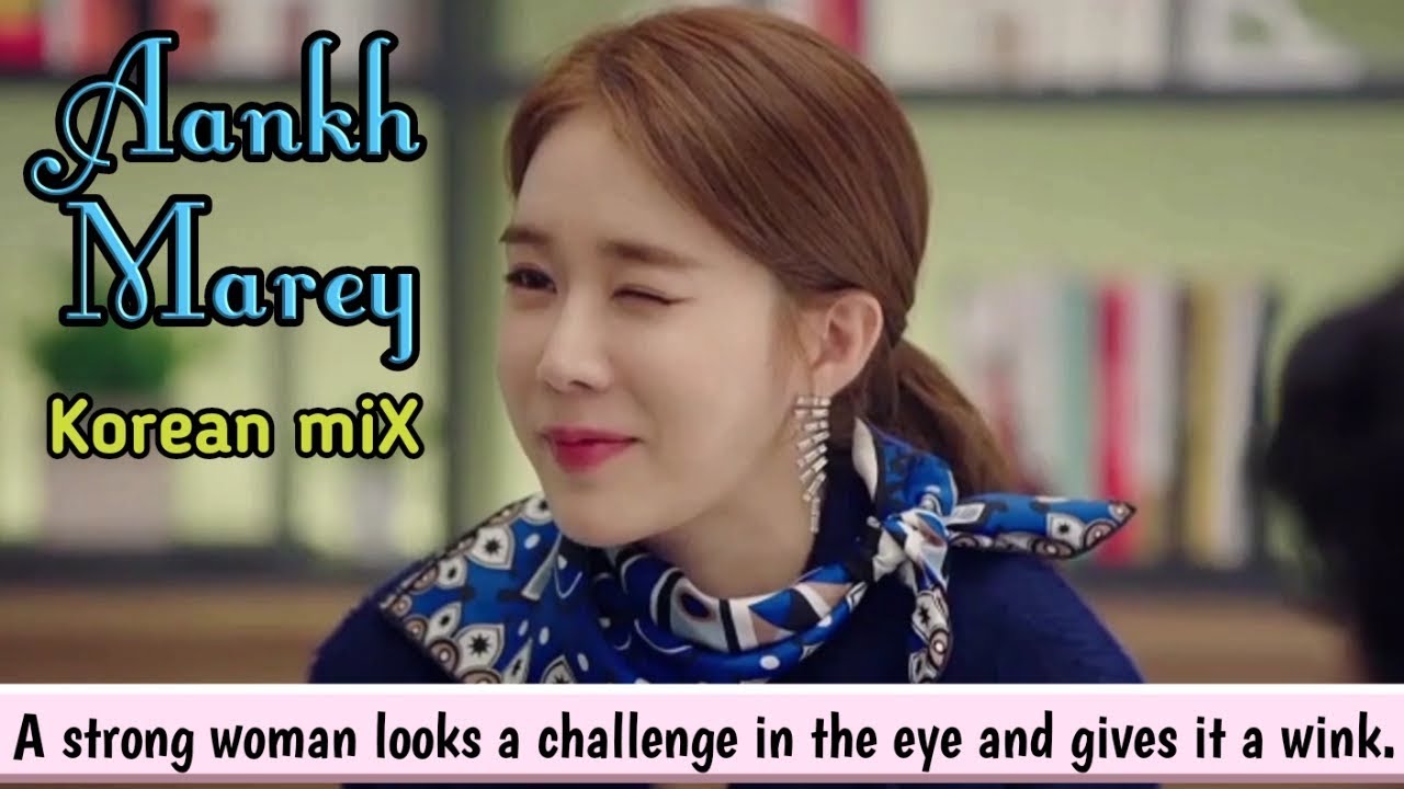 AANKH MAREY||Multi couple||Hindi song on korean drama||Kdrama wink scenes||Noorayyy Zeenayyy
