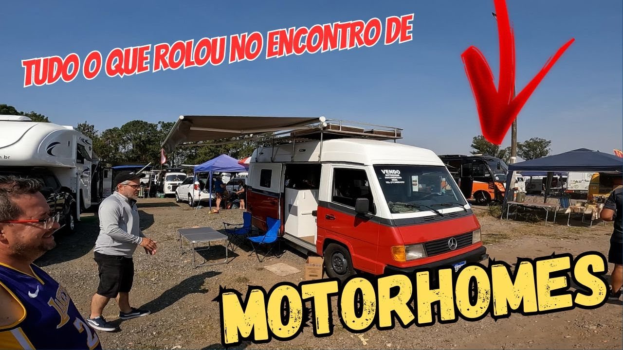 ENCONTRO DE MOTORHOMES QUE ROLOU NO ANHEMBI EM SP. TUDO O QUE ACONTECEU POR LÁ!
