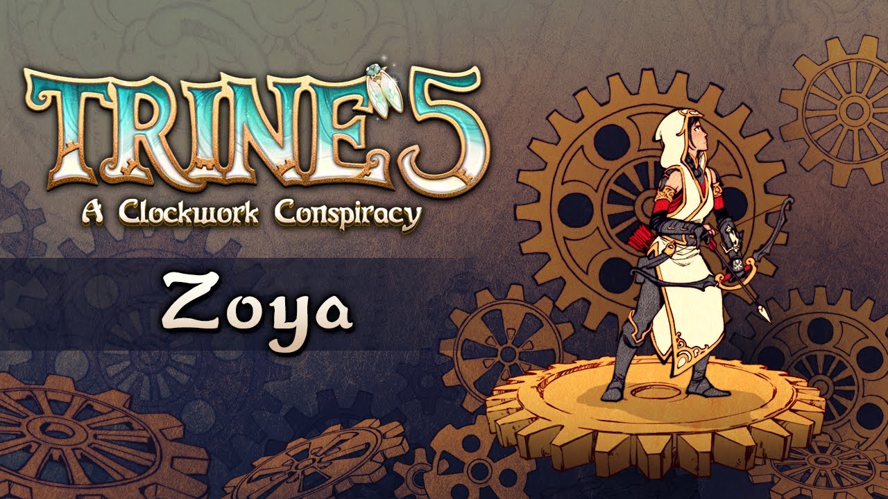 Trine 5: A Clockwork Conspiracy | Hero Spotlight | Zoya the Thief