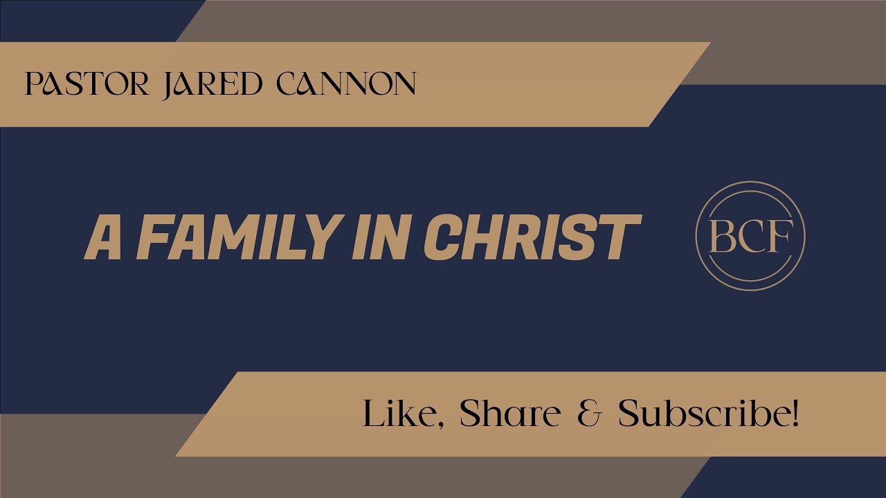 A Family In Christ
