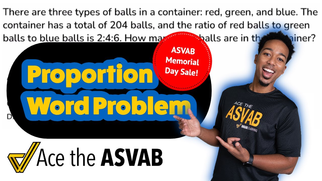 ASVAB Arithmetic Reasoning - Proportion Practice Test Word Problem - Save Big and Raise Your Score!