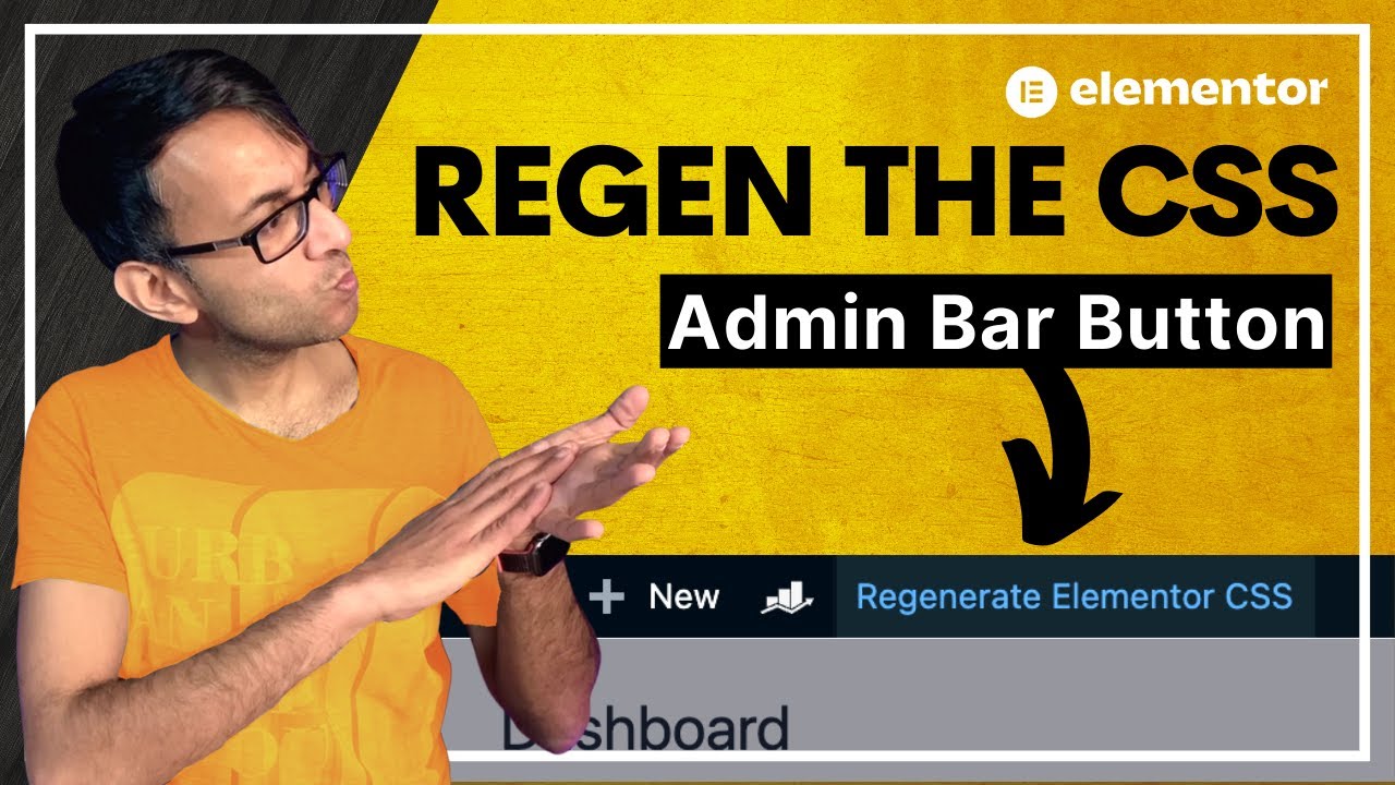 Regenerate the CSS Button in the Admin Bar - Code Snippets - Elementor Wordpress Tutorial