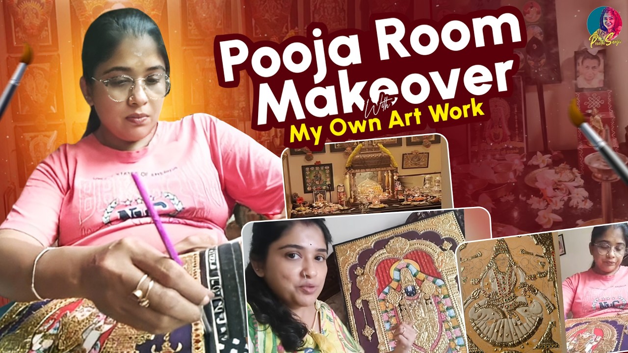 Pooja Room Makeover With My Own Art Work | Preethi Sanjiv