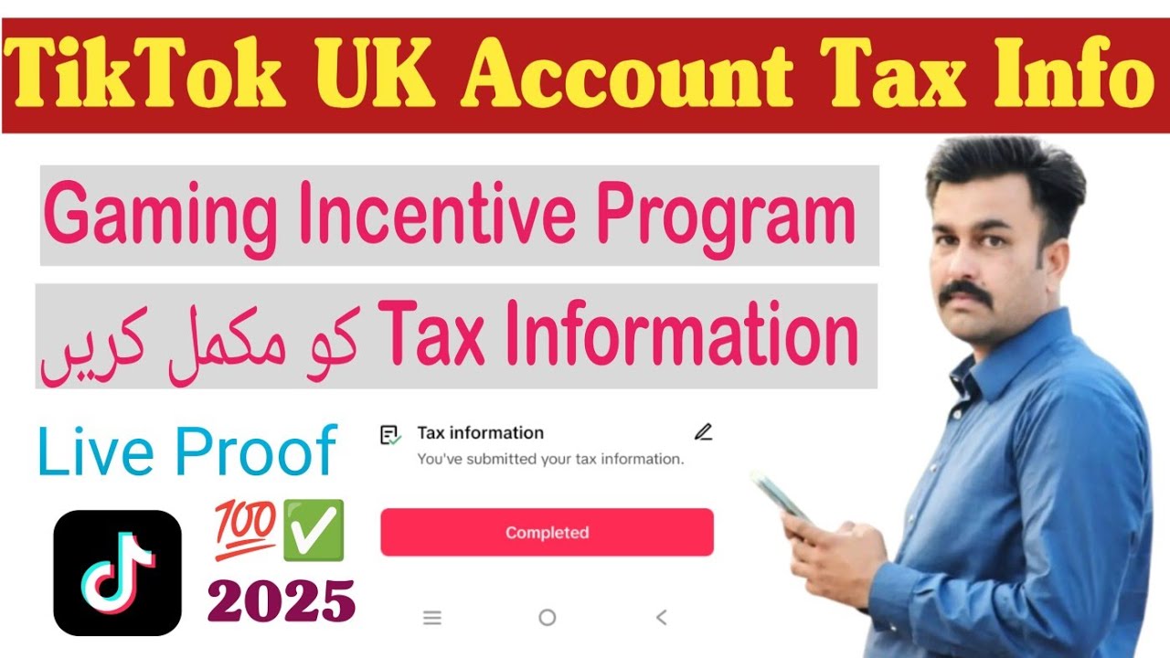 How To Fill Tax Info TikTok UK Account | TikTok Gaming Incentive program Tax Information