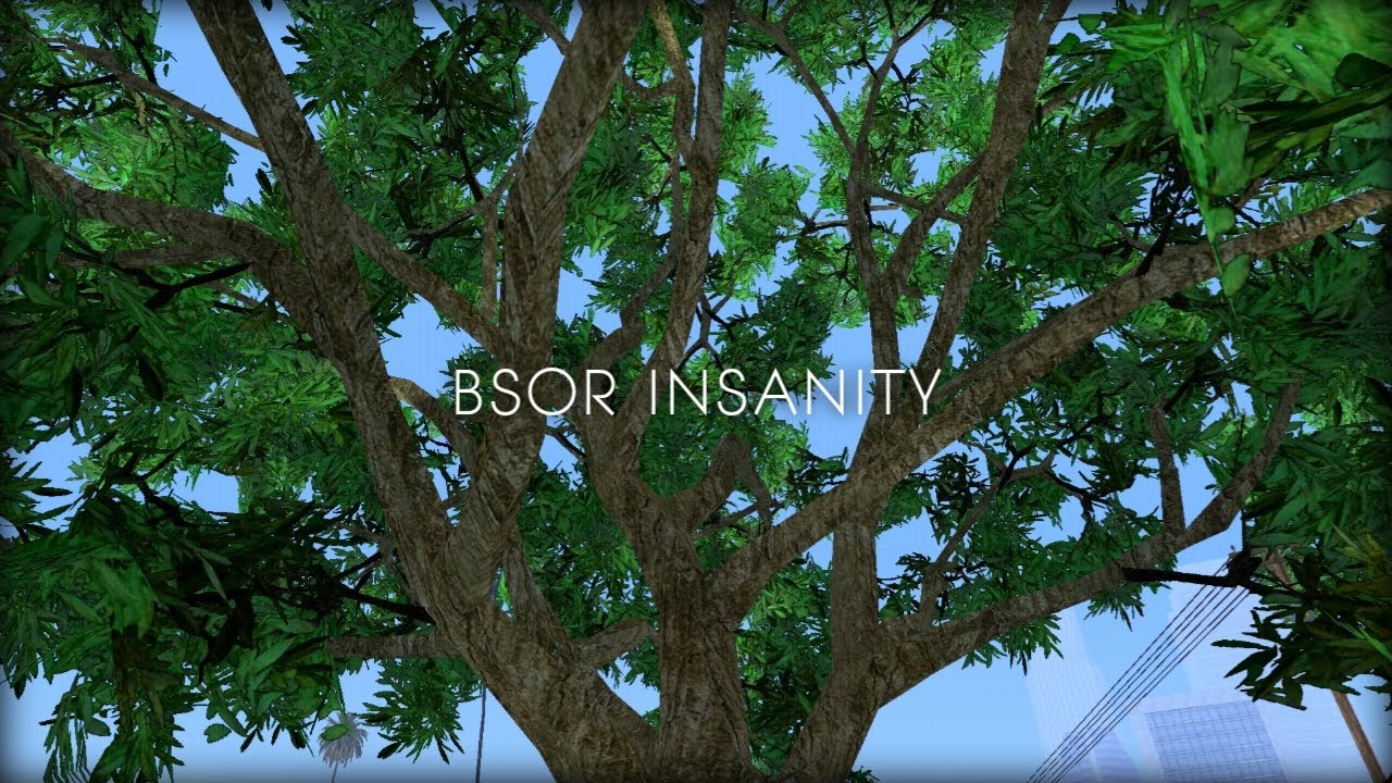 GTA SA Mod BSOR Insanity | gta sa bsor mix | gta sa bsor gta v