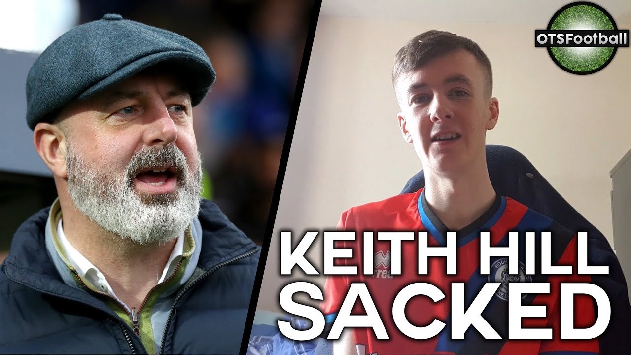 Keith Hill Sacked By Rochdale -  Reaction.