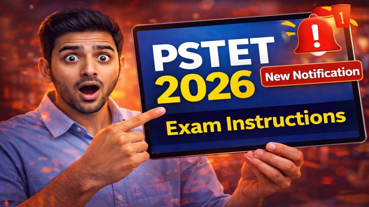 PSTET 2026 Exam Instructions | Pstet New Update 2026