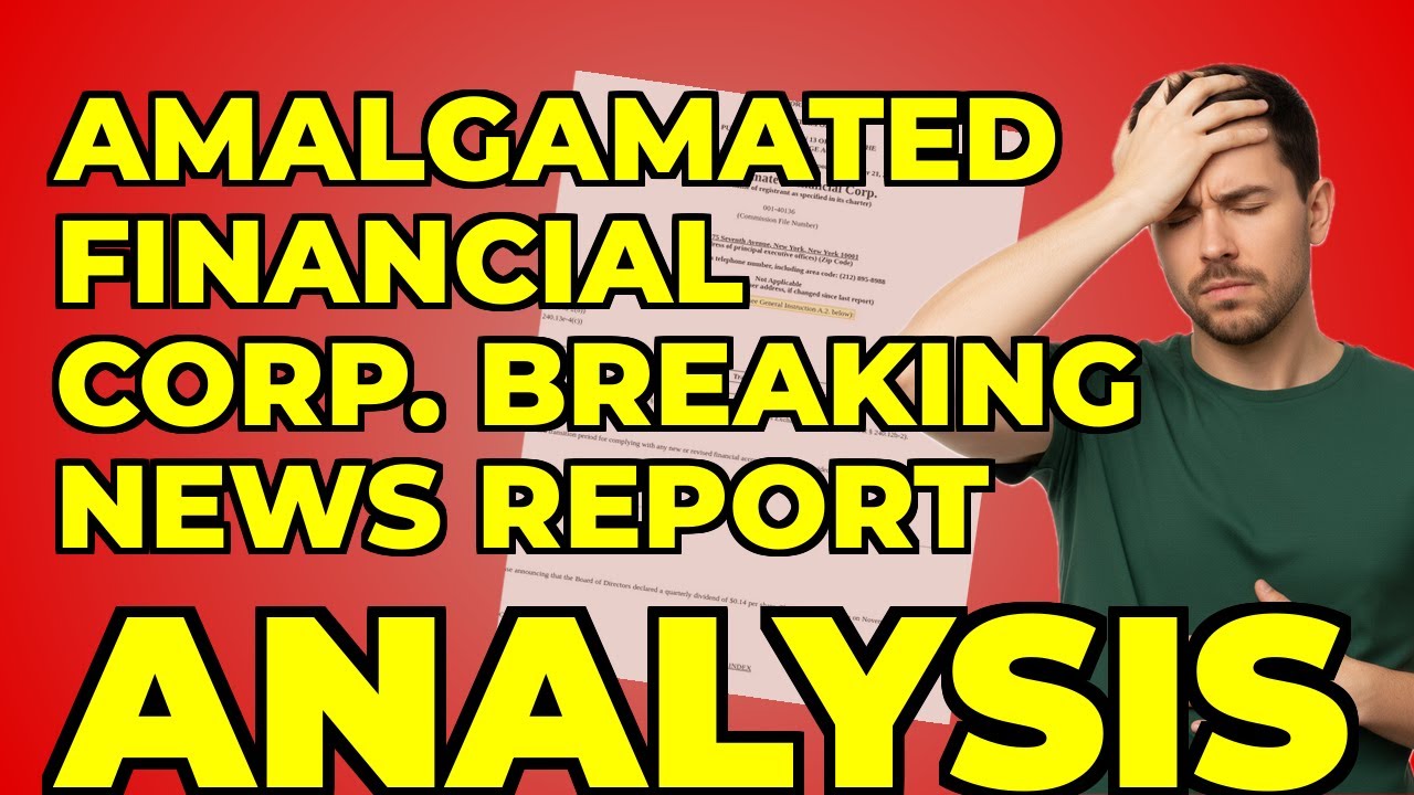 Amalgamated Financial: My Dividend Insight from Their 8-K