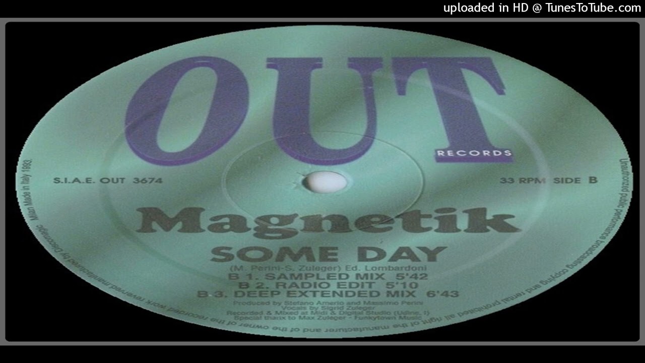 Magnetik &ndash; Some Day (Deep Extended Mix &ndash; 1993)