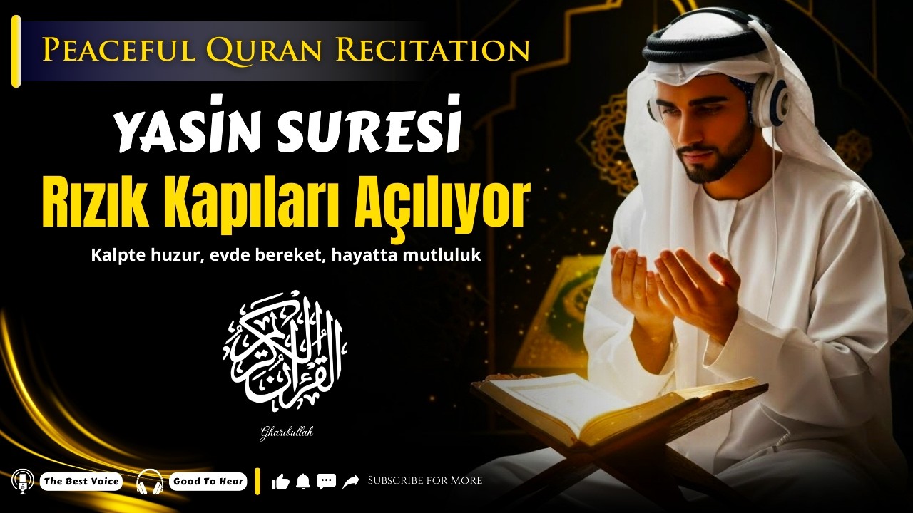 Yâsîn Suresi (سورة يس) Bereket ve Rahmet | Huzur Veren Tilavet | Relaxing Qur’an Recitation