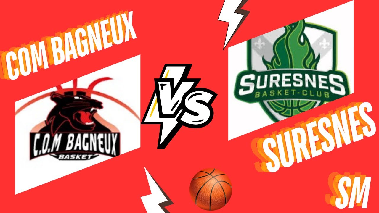 ⚪️COM BAGNEUX VS 🟢SURESNES BASKET CLUB ( senior M)