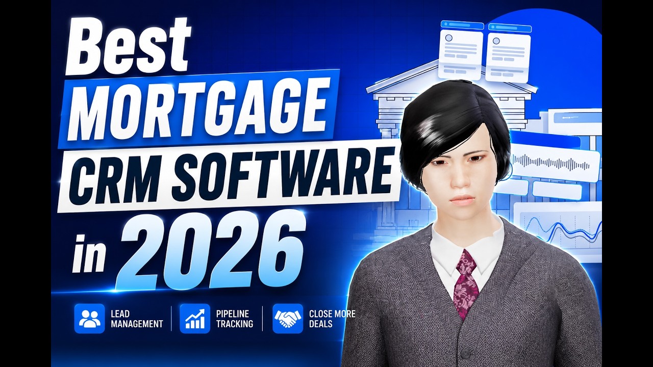 Best Mortgage CRM Software in 2026