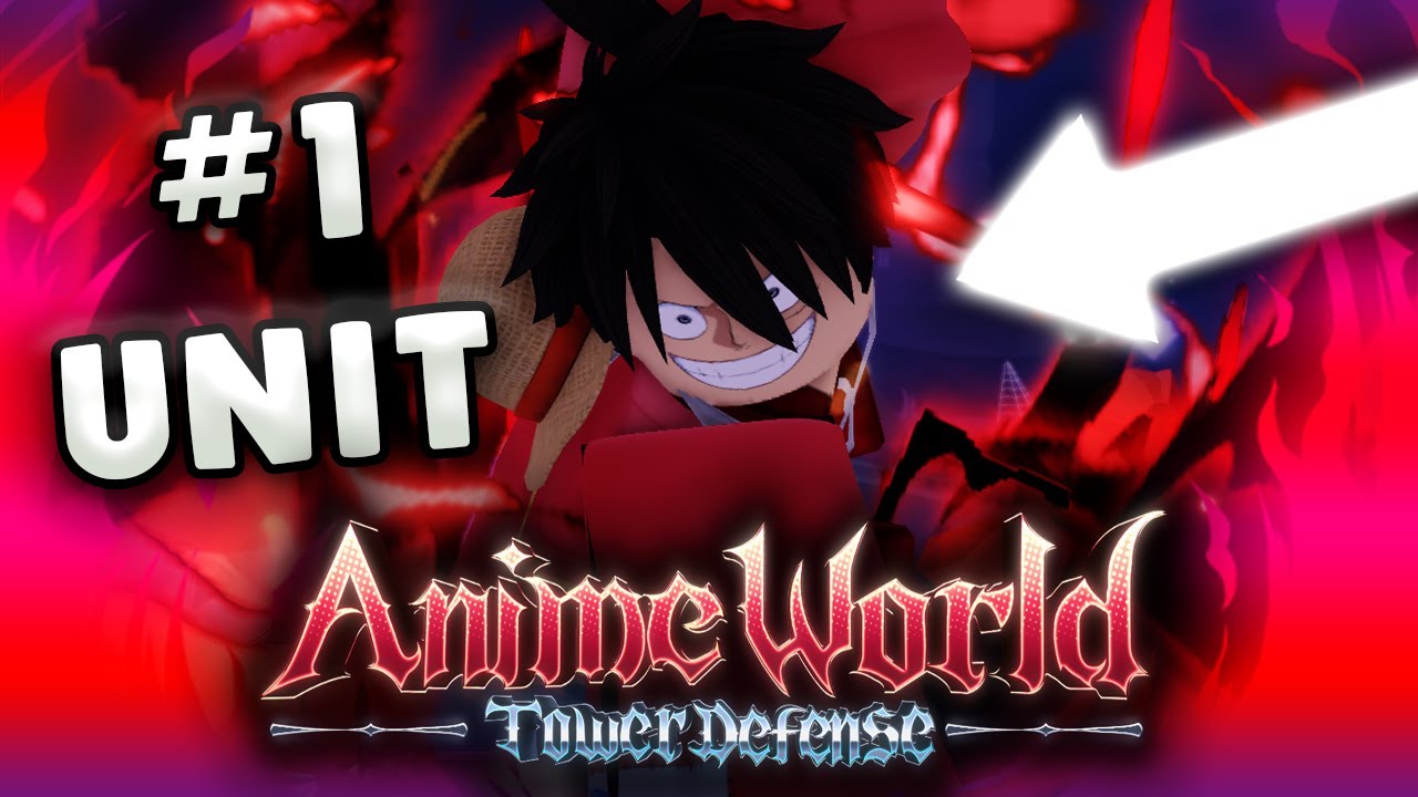 [Showcase] Luffy Emperor* WE GOT THE NUMBER 1 META MR UNIT IN THE GAME* Anime World Tower Defense