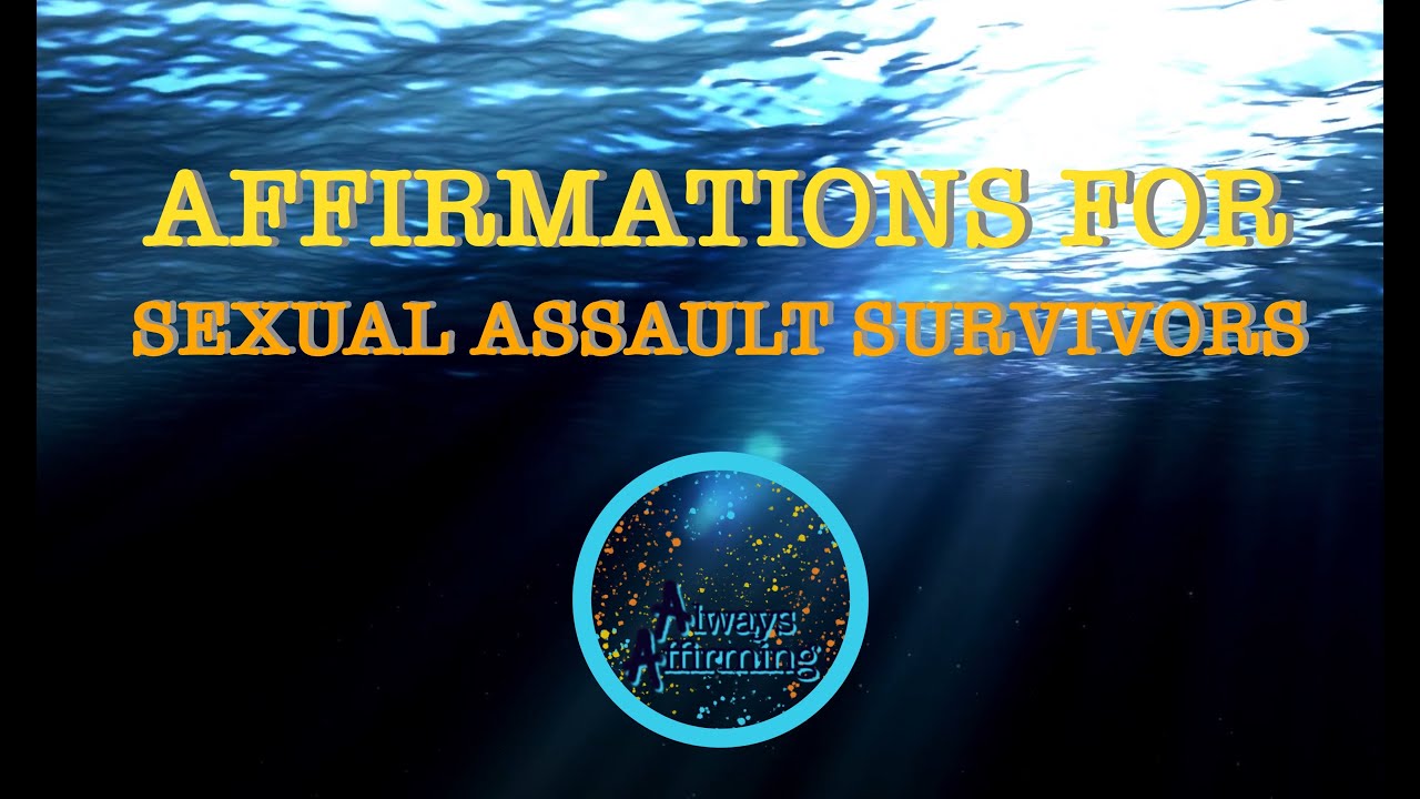 ALWAYS AFFIRMING: Powerful Affirmations for Survivors of Sexual Assault & Abuse 💜