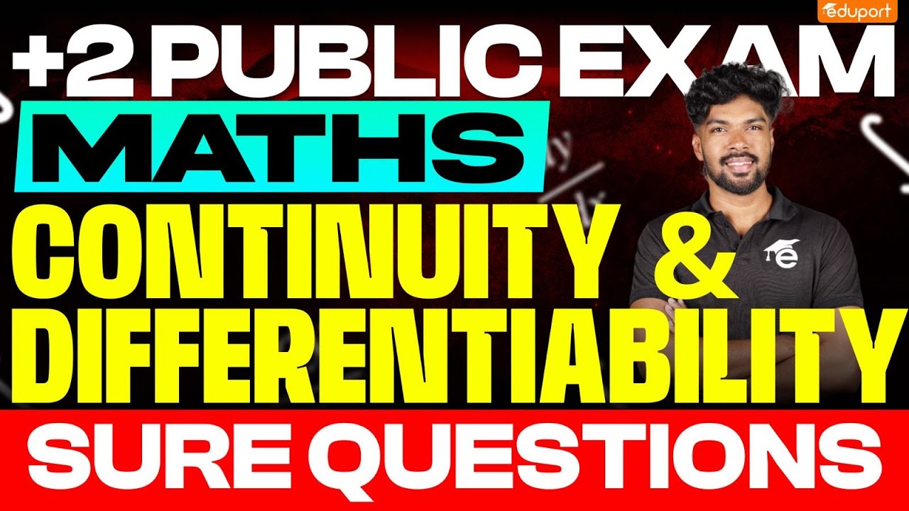 Plus Two Maths | Important Questions | Continuity and Differentiability | Public Exam 2025 | Eduport