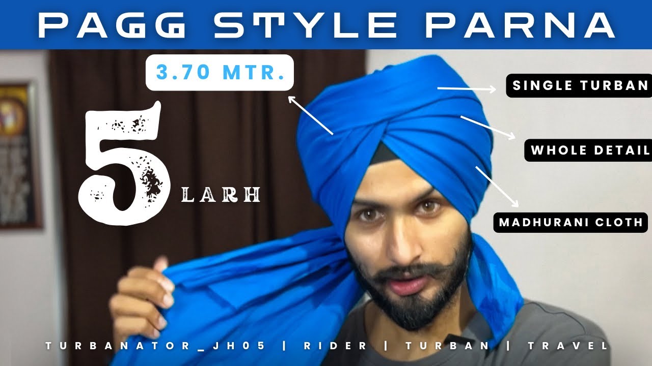 How to tie Single Pagg + Parna 5 larh | Full Details | Madhurani Cloth | Easy step by step #turban