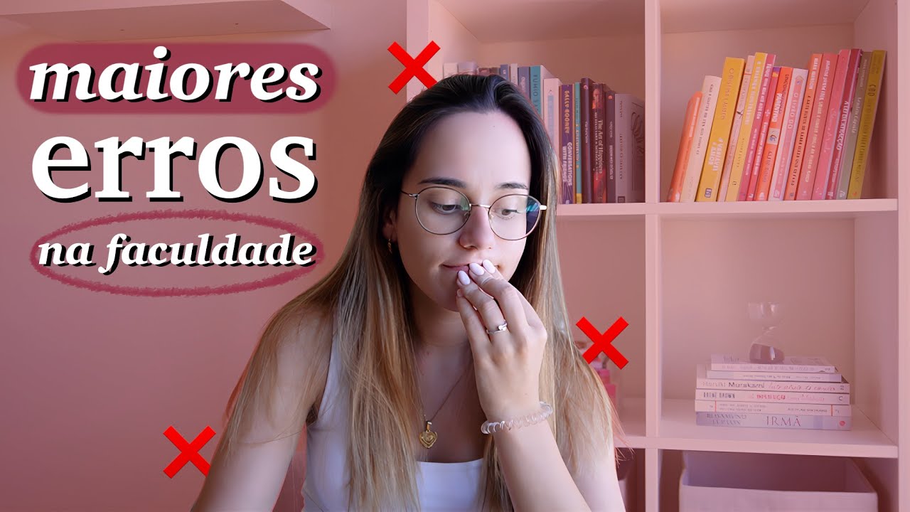 N&atilde;o Cometas Estes Erros Na Universidade | Dicas Para Todos Os Estudantes