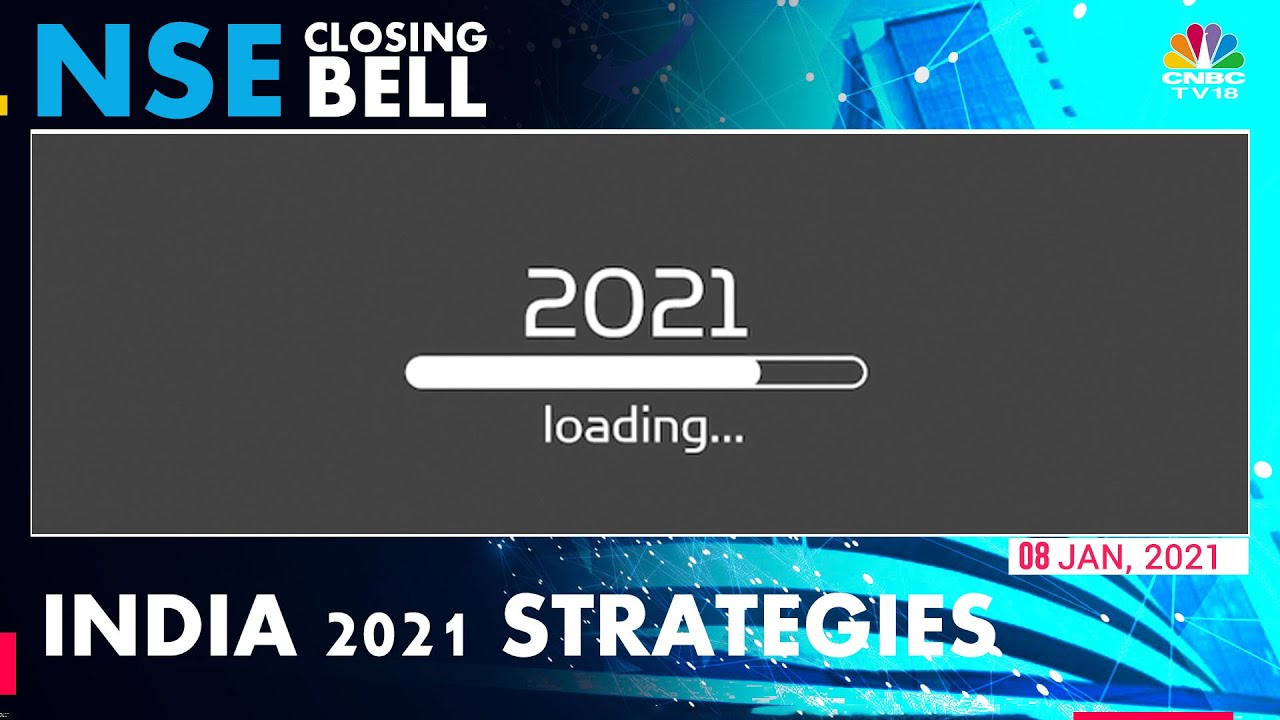 All About India 2021 Strategies For Economic Growth  | NSE Closing Bell | CNBC-TV18