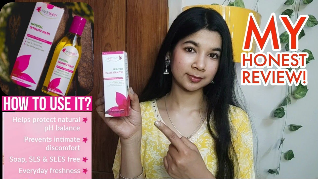 everteen Intimate Wash Honest Review - Is it worth it? Benefits & Side effects of intimate wash
