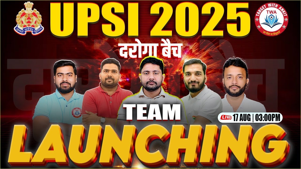 UPSI New Vacancy 2025 | UP SI Best Batch, Team Intro, UPSI Classes By Ankit Sir