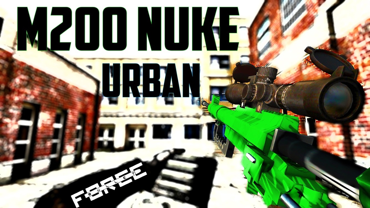 Bullet Force: M200 Nuke in Urban!