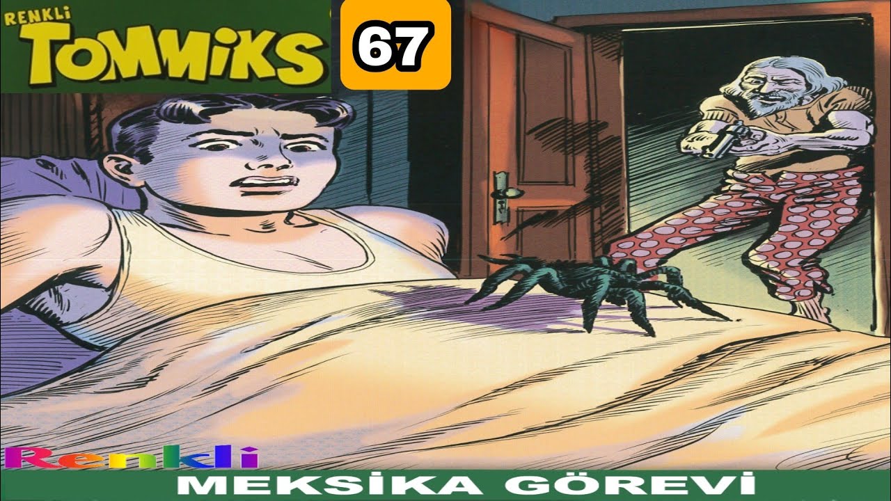 TOMMİKS 67 Meksika Görevi