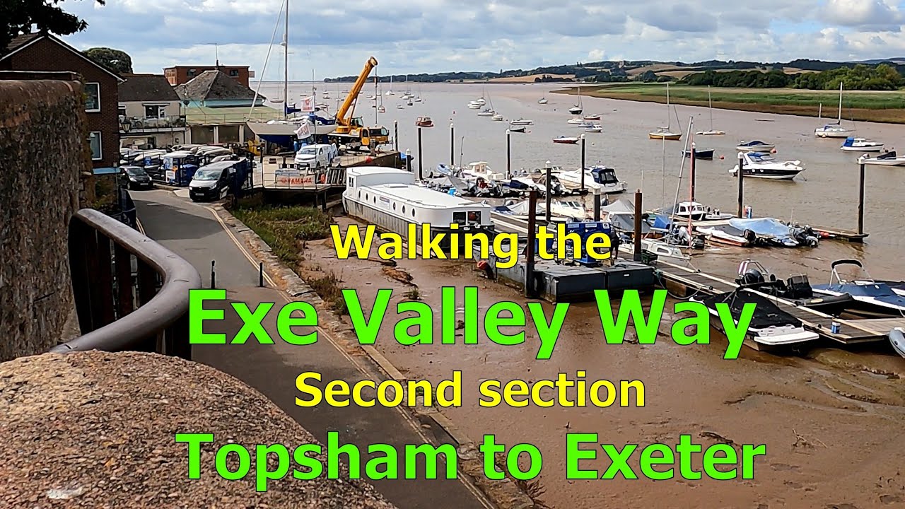 Topsham to Exeter. Walking the Exe Valley Way in Devon, UK. 7 miles.
