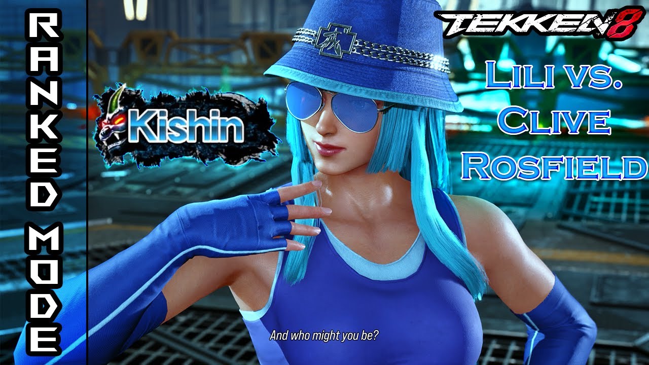 Ranked: Lili (Kishin) vs. Clive (Kishin) | 275,000 vs. 275,000 TEKKEN PROWESS