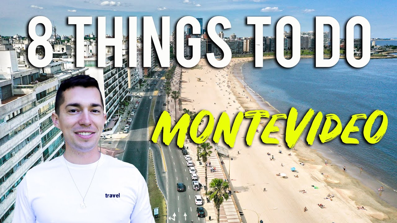 8 Things to do in Montevideo Uruguay