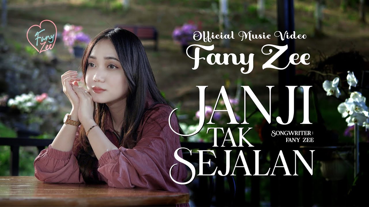 Fany Zee - Janji Tak Sejalan (Official Music Video)