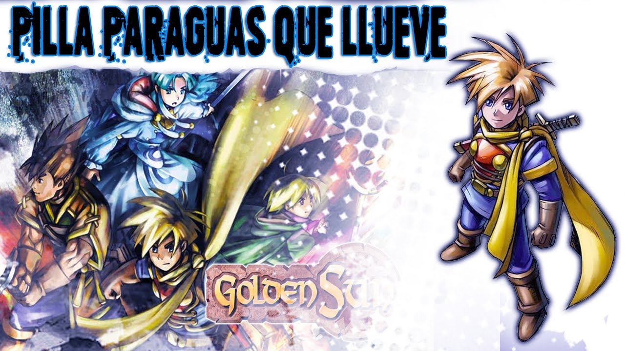 1# GOLDEN SUN HANS PILLA EL PARAGUAS QUE LLUEVE