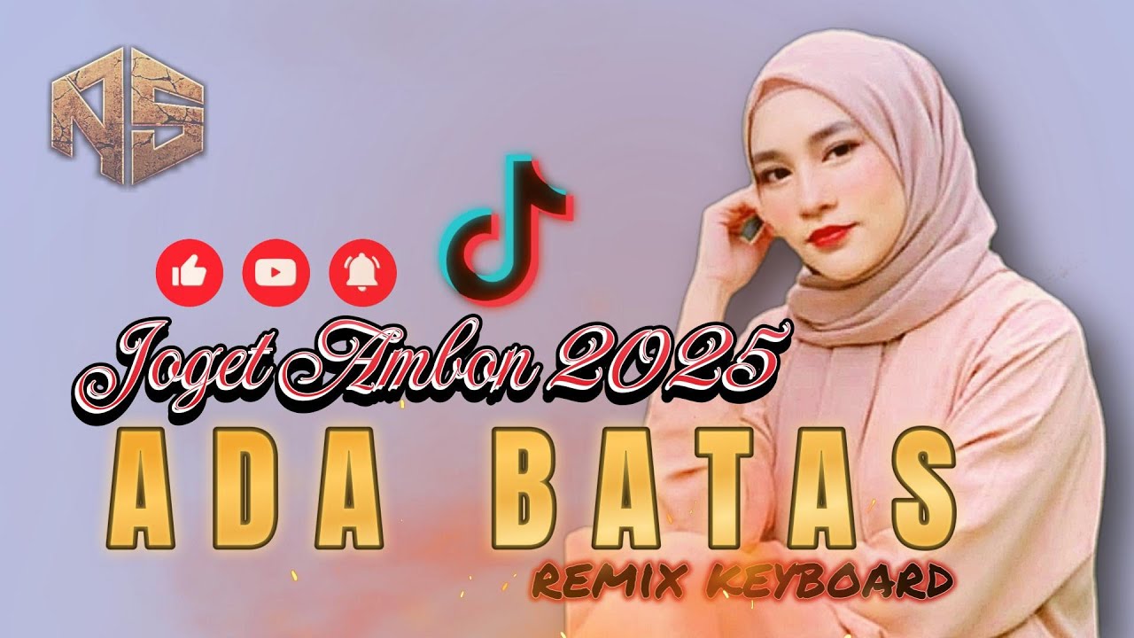 LAGU JOGET REMIX TERBARU - ADA BATAS - MUSIK KEYBOARD - NASIR93 REMIXER