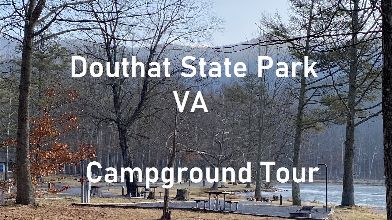 Douthat State Park VA Campground Tour Whispering Pines White Oak Beaver Dam Equestrian & Lakeside