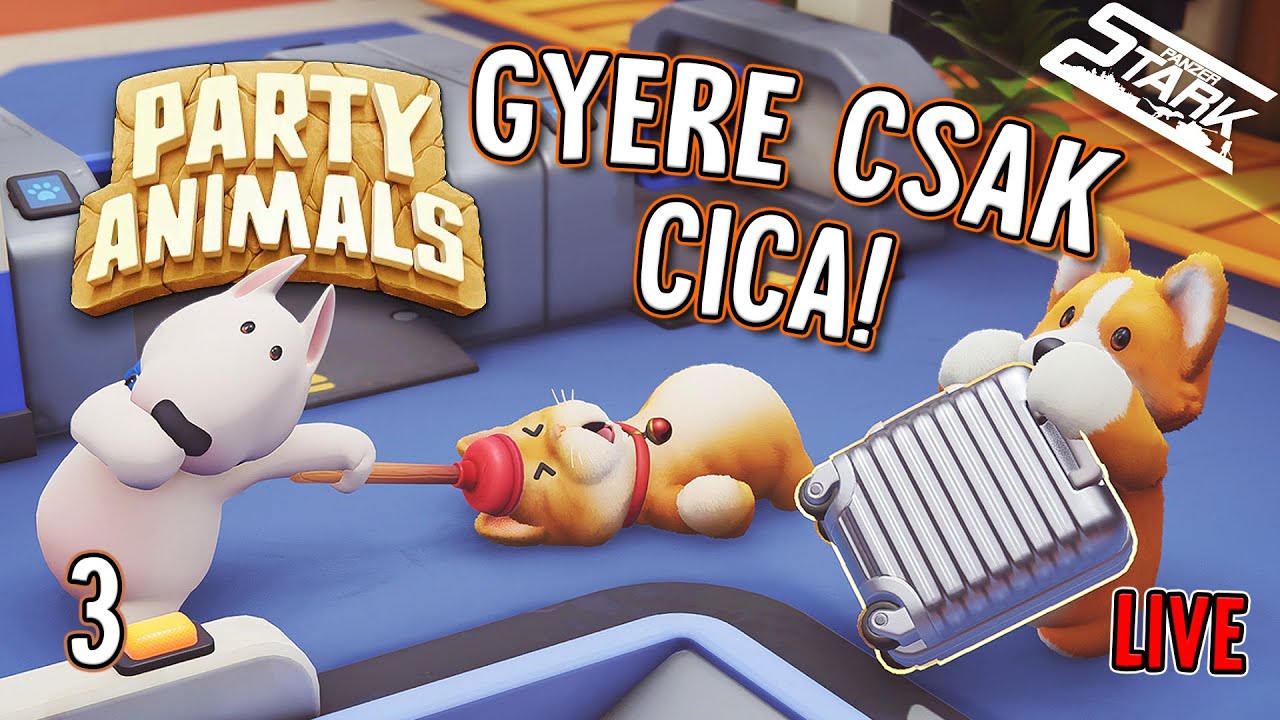 Party Animals - 3.Rész (Gyere csak, itt most ledoblak!😆) - Stark LIVE