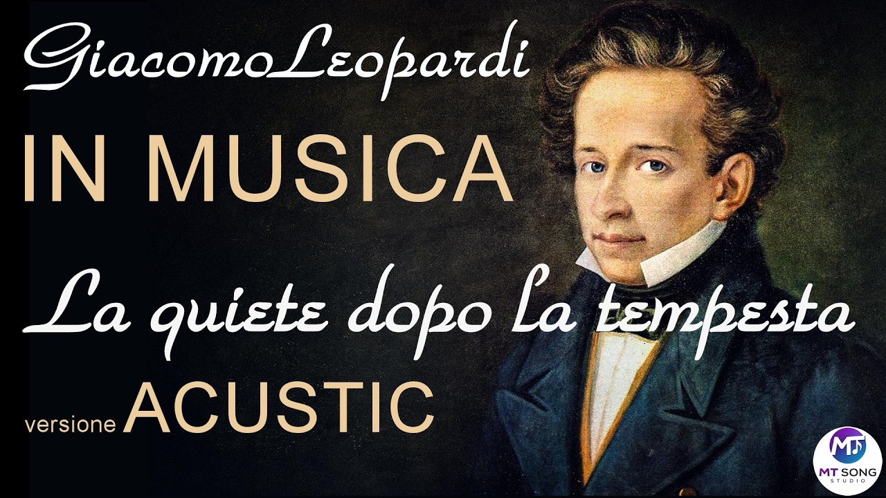 LA QUIETE DOPO LA TEMPESTA | Giacomo Leopardi | Acustic