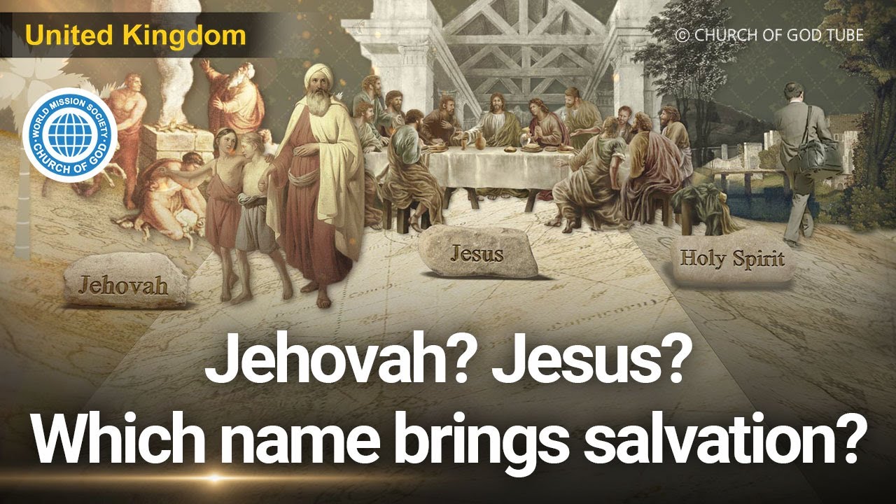 The Saviour of Each Age & the New Name | WMSCOG, Church of God, Ahnsahnghong, God the Mother